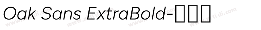 Oak Sans ExtraBold字体转换